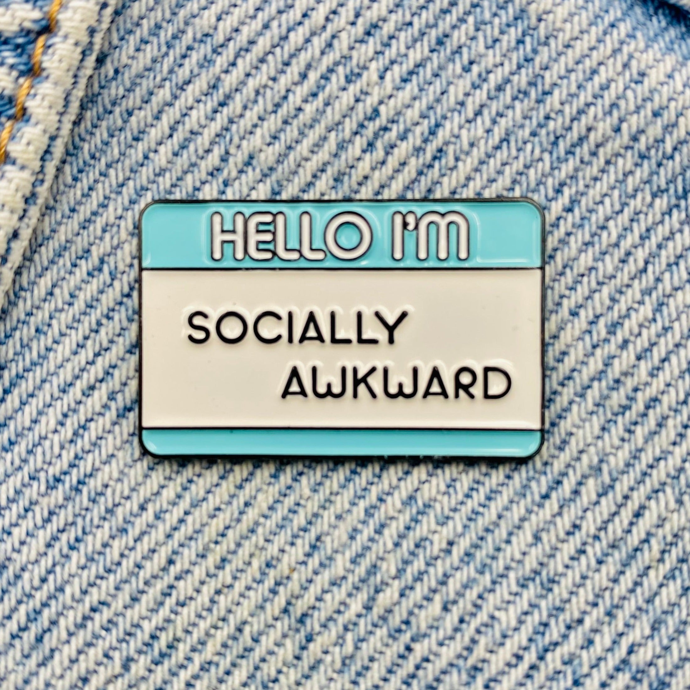 Saying "socially awkward" Enamel Pin