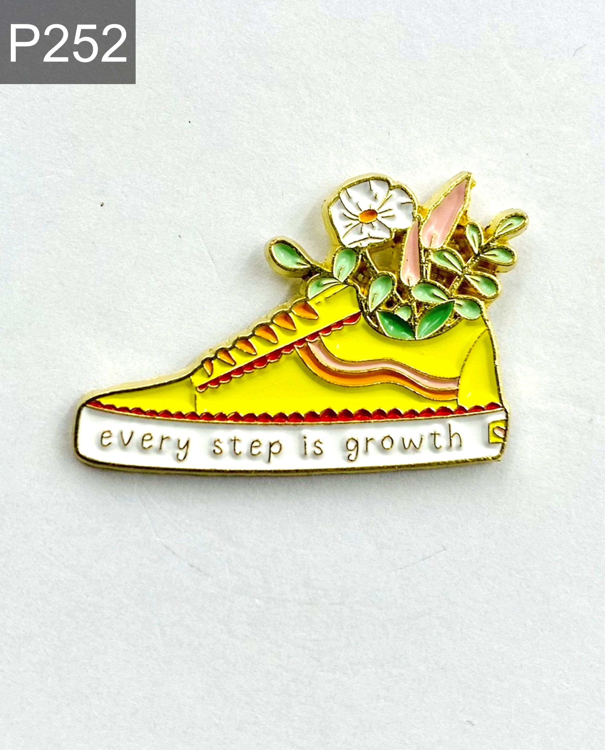 Saying every step is groth Enamel Pin