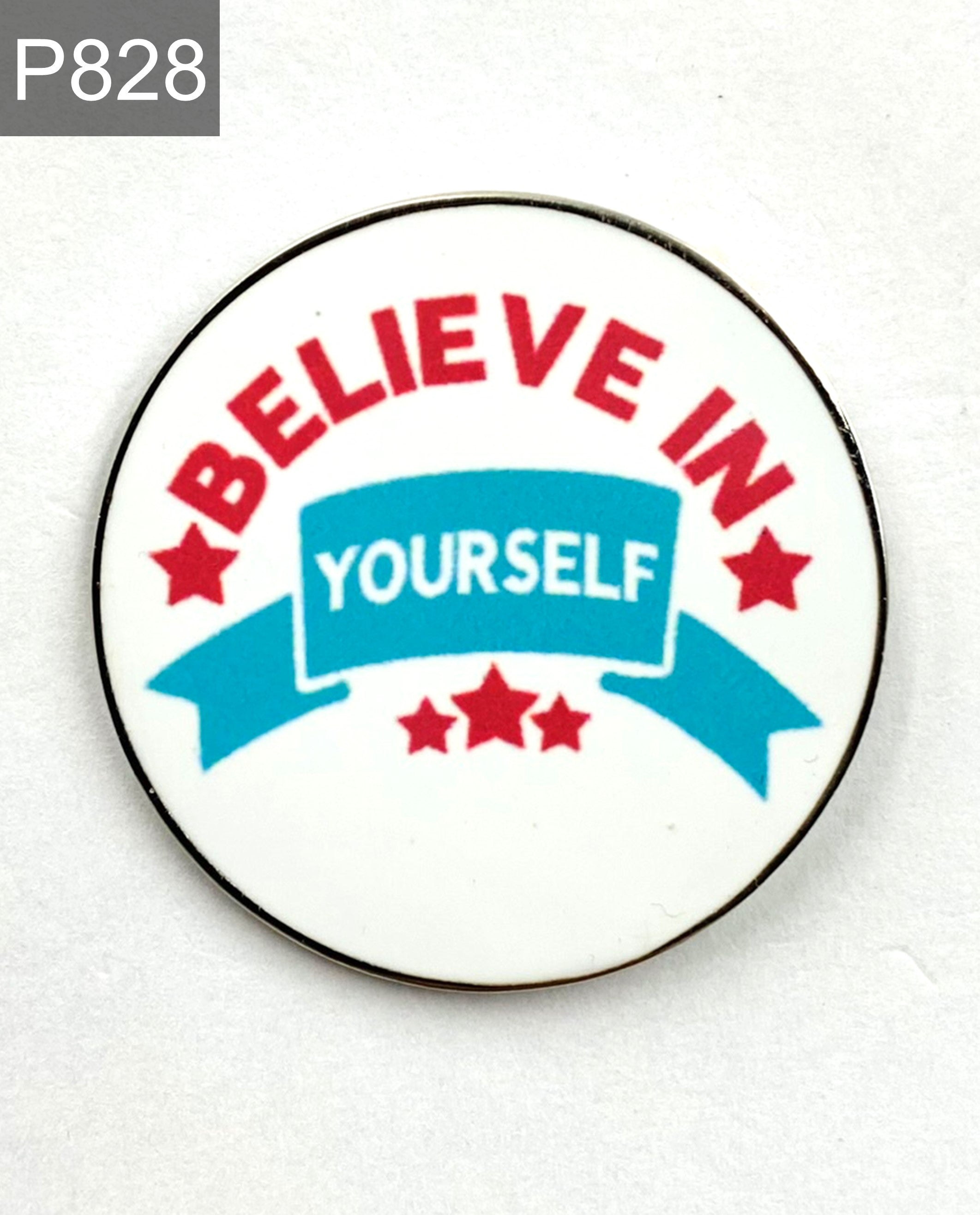 Saying believe in yourself Enamel Pin