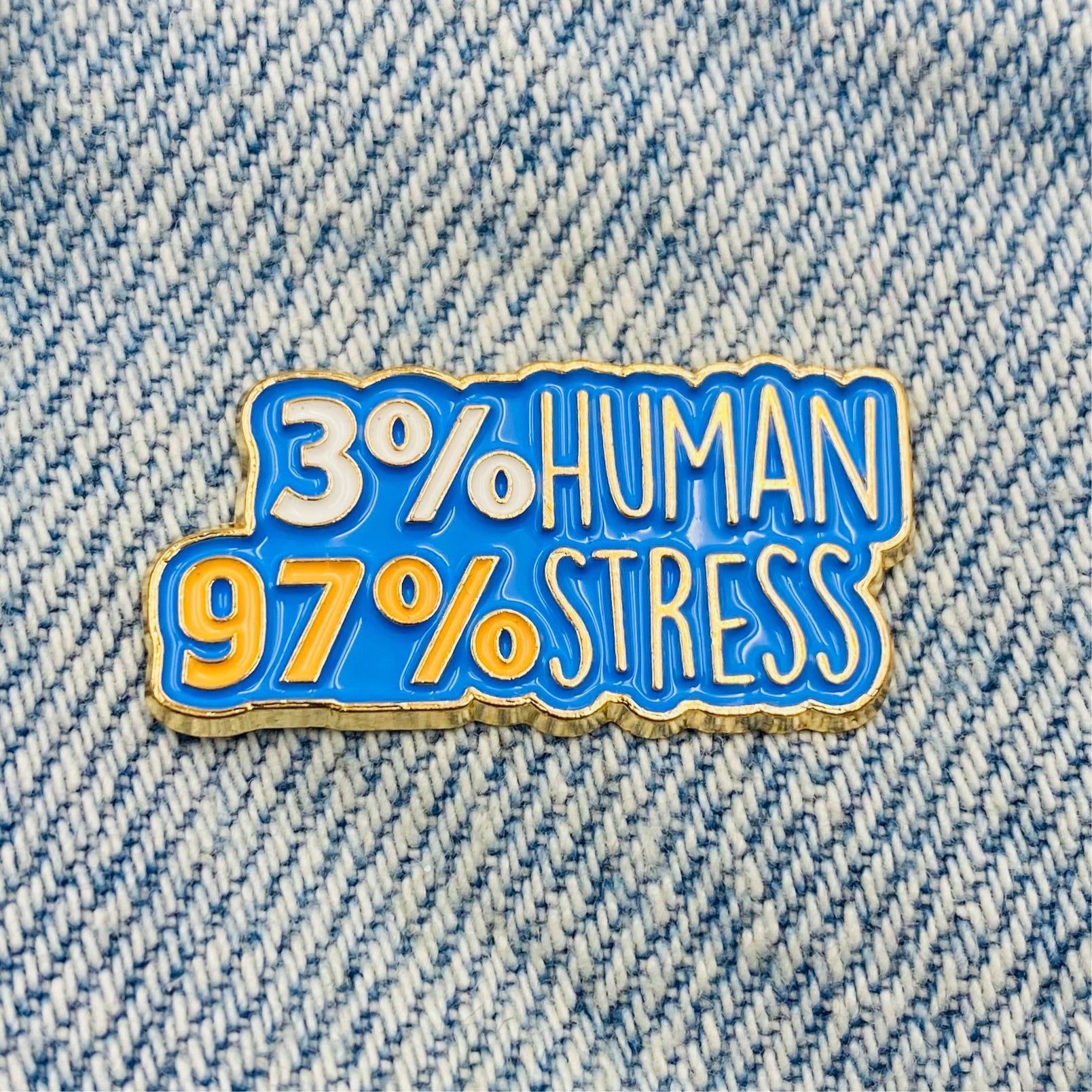 Spruch Stress / Human Emaille Pin