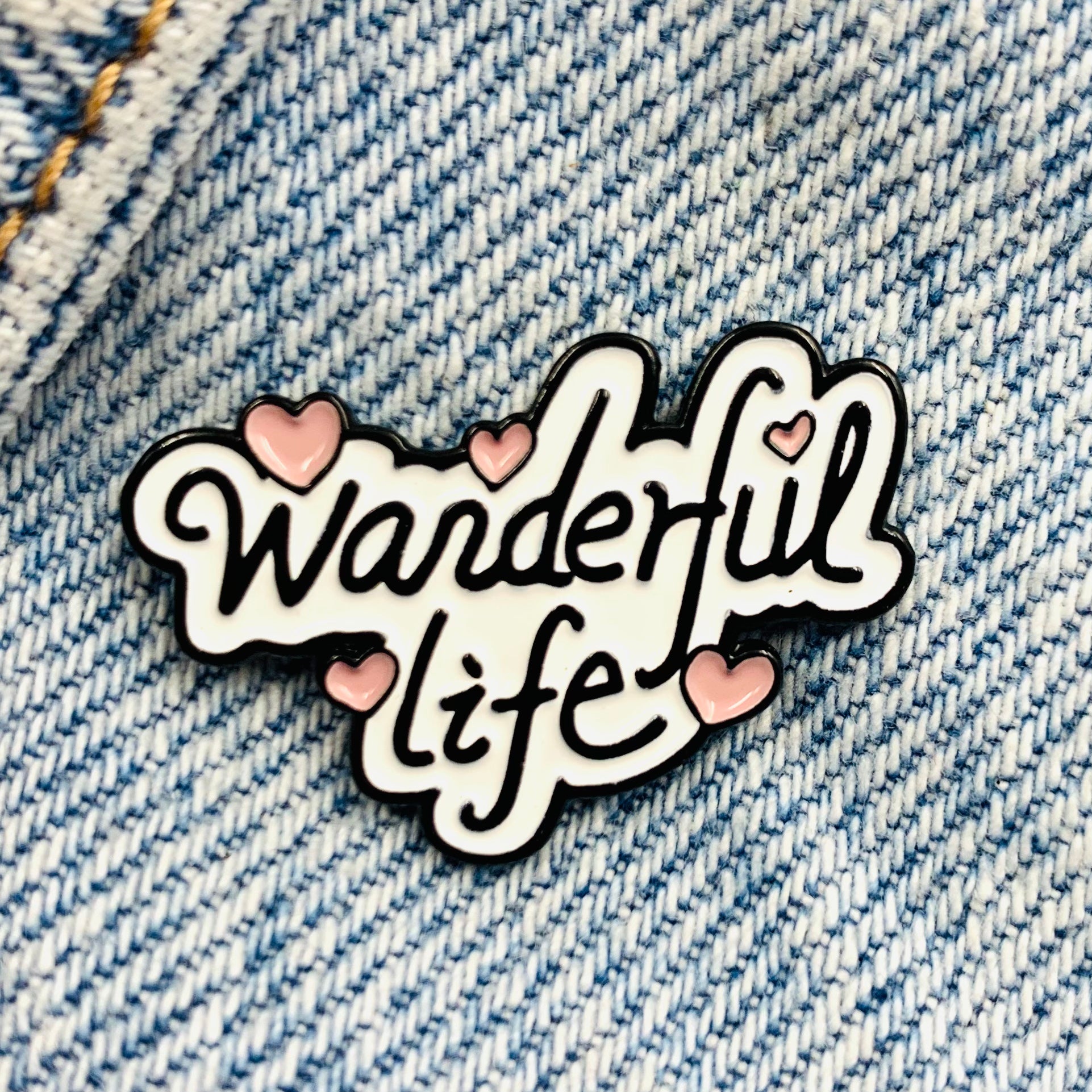 Spruch Wanderful Life Emaille Pin