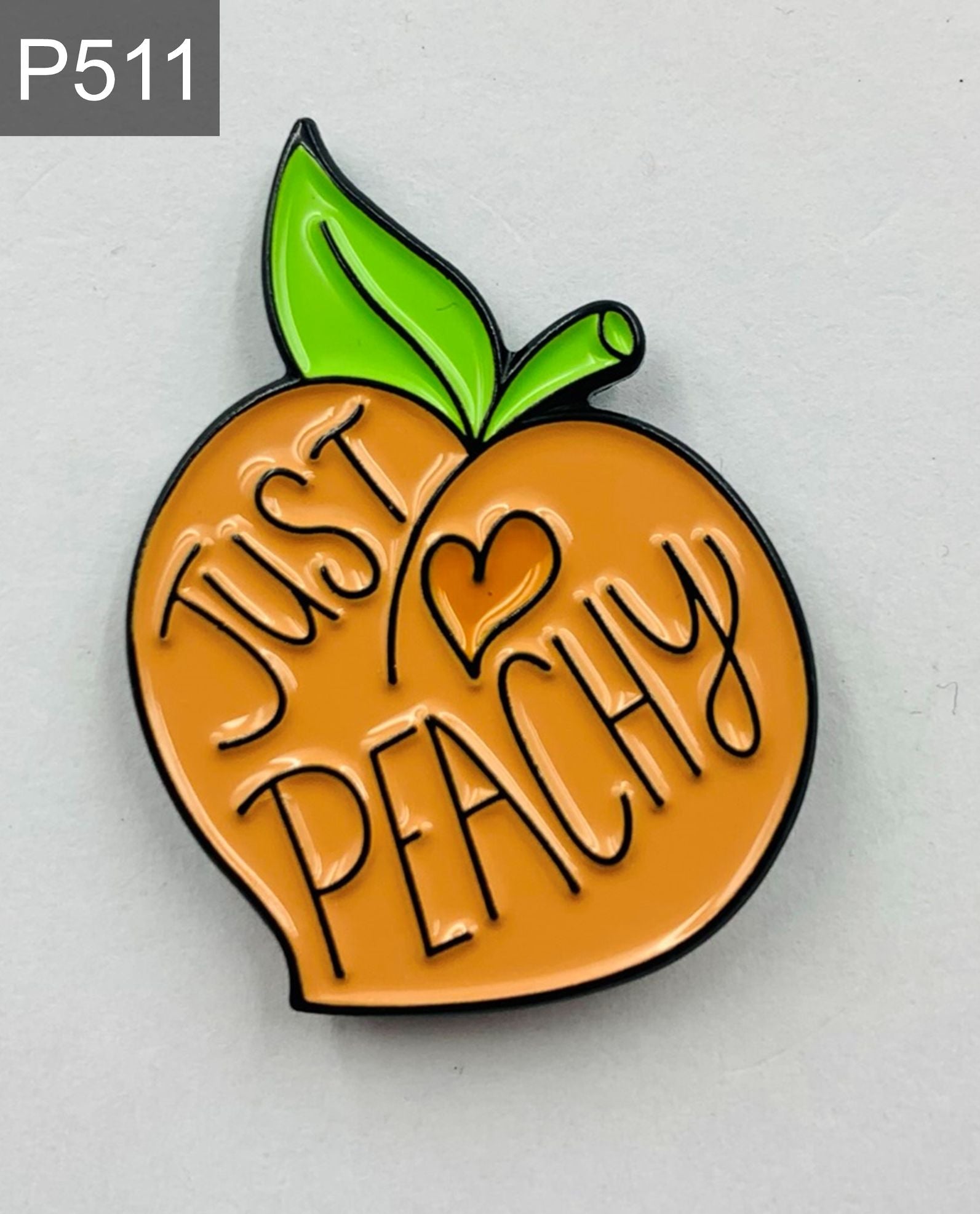 Spruch "Just peachy" Emaille Pin