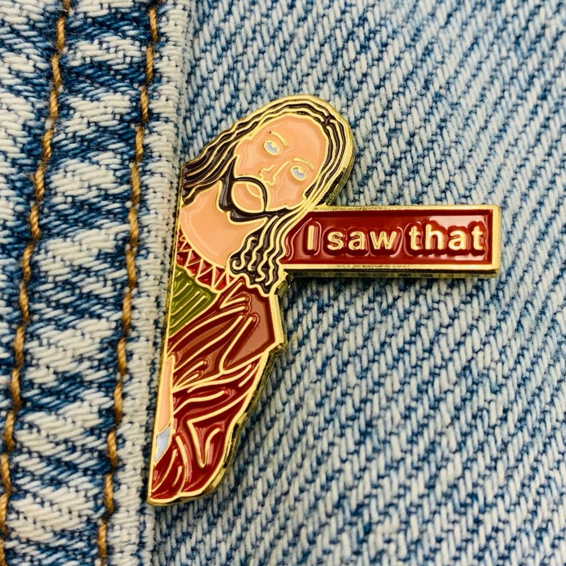 Spruch Jesus "I saw that" Emaille Pin 