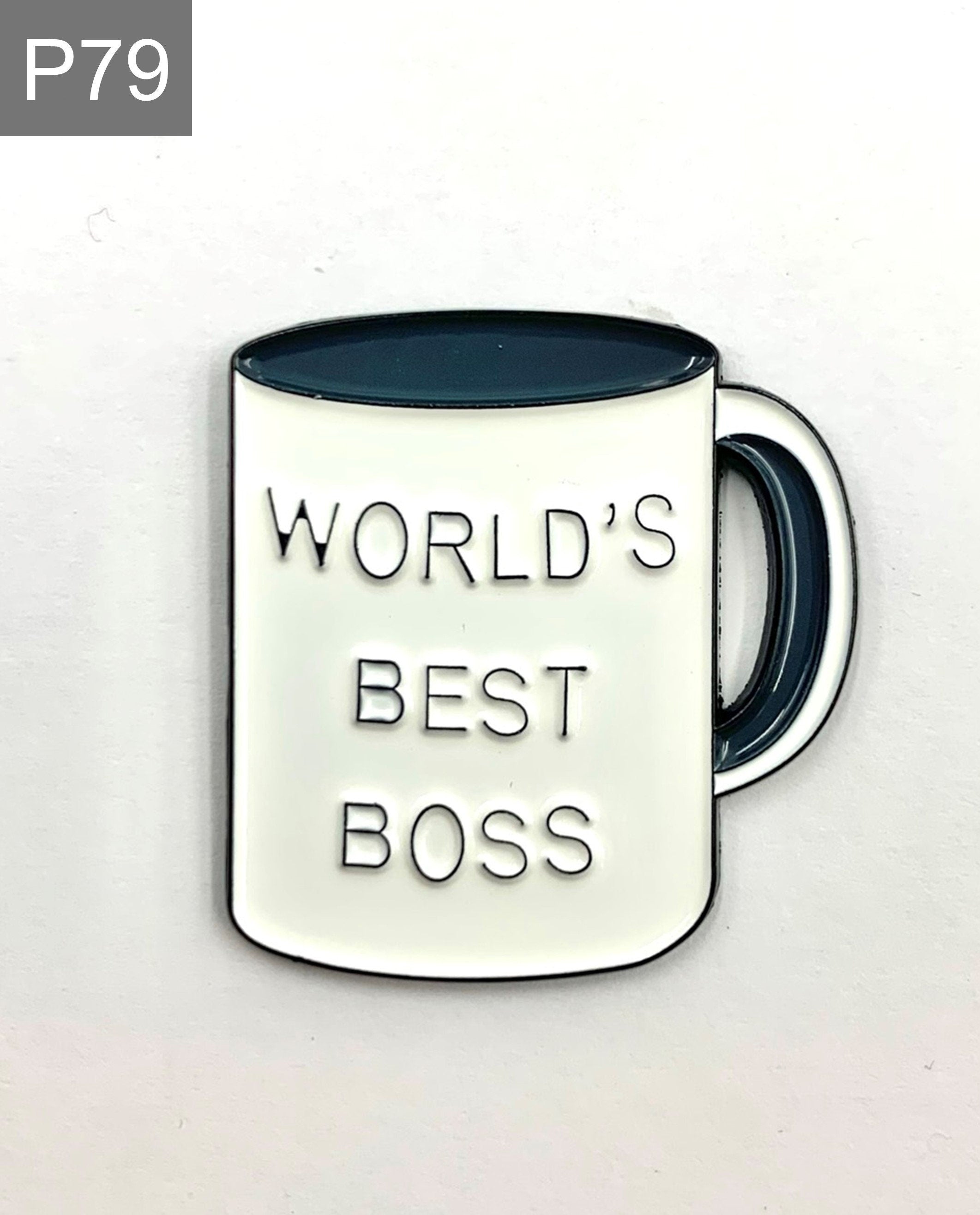 Saying "worlds best boss" Enamel Pin