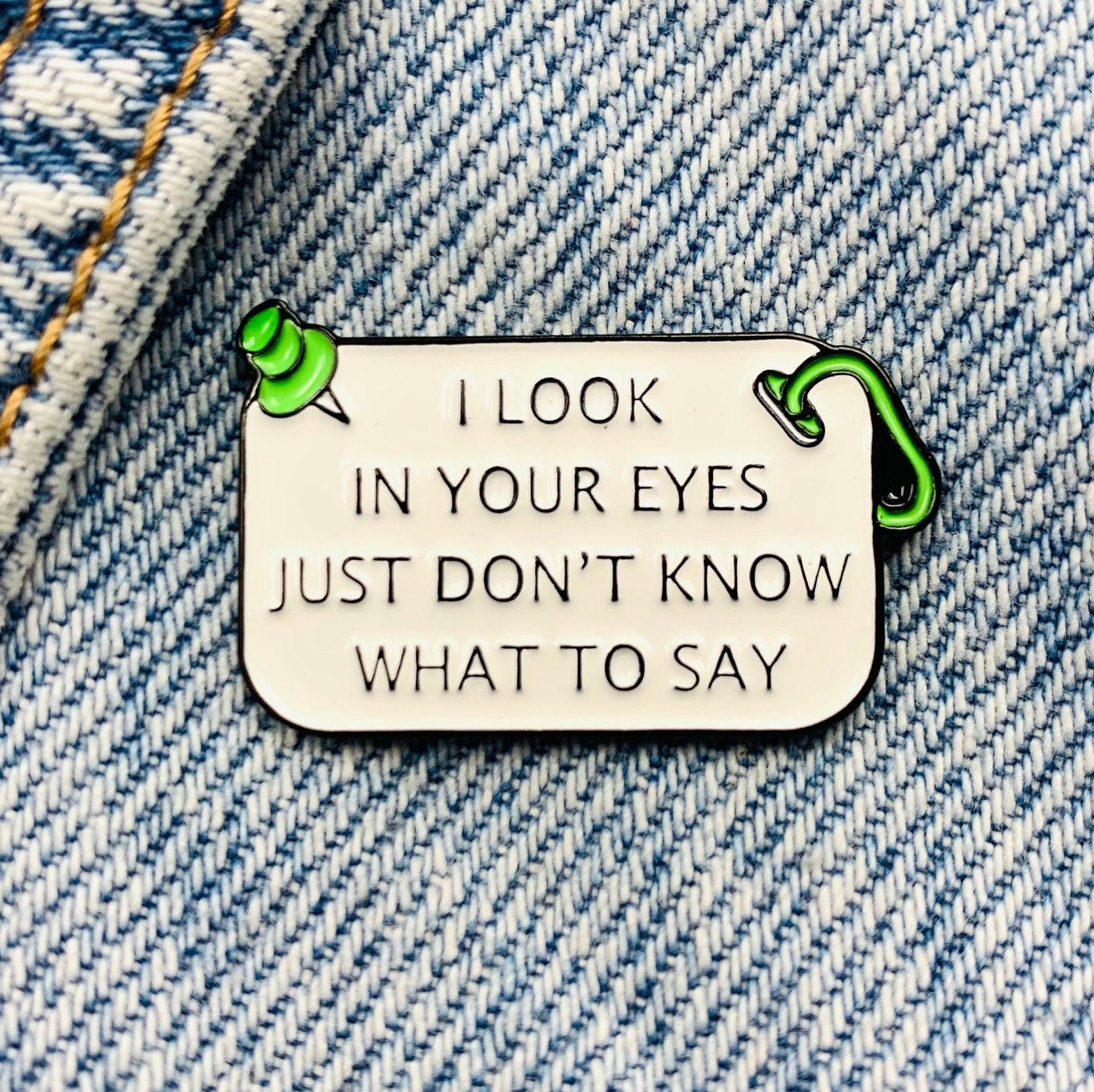 Saying Enamel Pin