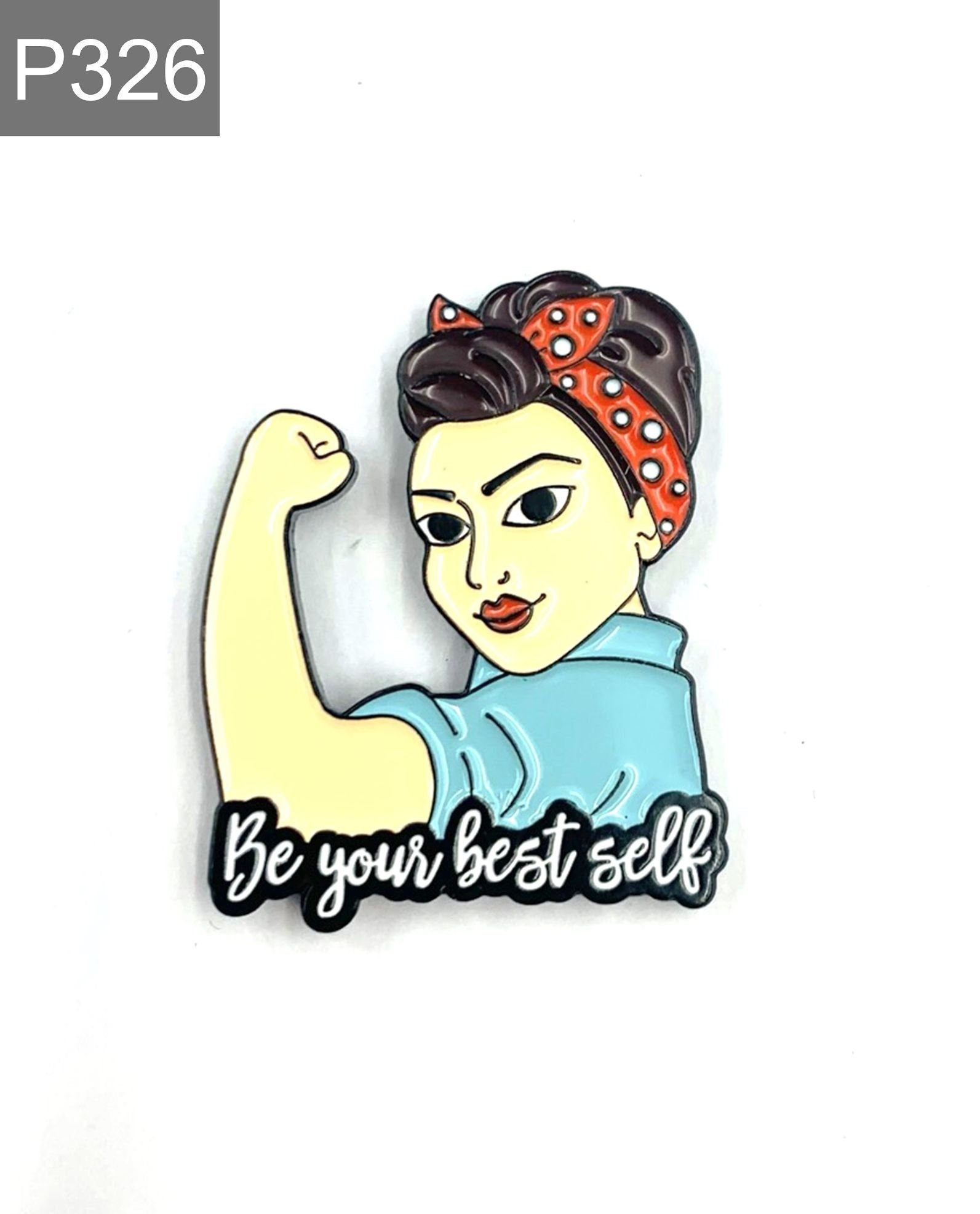 Saying "Be your best self" Enamel Pin